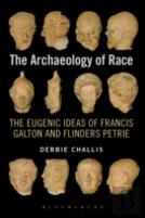 The Archaeology Of Race