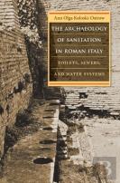 The Archaeology Of Sanitation In Roman Italy