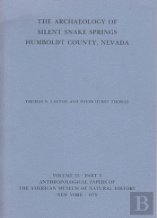 The Archaeology Of Silent Snake Springs, Humboldt County, Nevada
