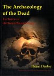 The Archaeology Of The Dead