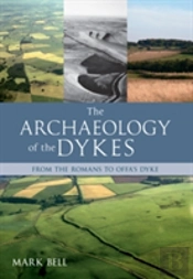 The Archaeology Of The Dykes