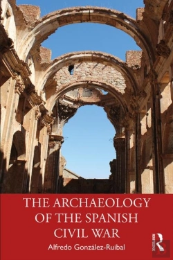 Bertrand.pt - The Archaeology Of The Spanish Civil War