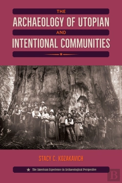 Bertrand.pt - The Archaeology Of Utopian And Intentional Communities