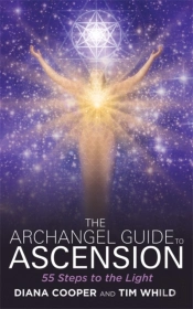 The Archangel Guide To Ascension