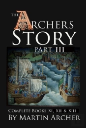 The Archers Story Part Iii
