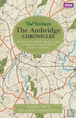 Bertrand.pt - The Archers: The Ambridge Chronicles