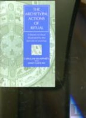 The Archetypal Actions Of Ritual