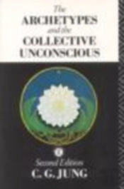 The Archetypes And The Collective Unconscious