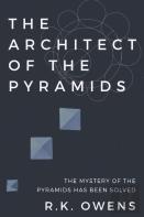 The Architect Of The Pyramids