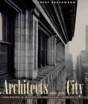 The Architects And The City