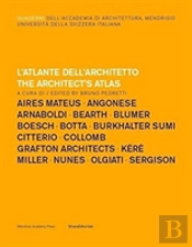 The Architect'S Atlas