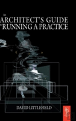 Bertrand.pt - The Architect'S Guide To Running A Practice