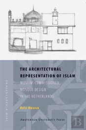 The Architectural Representation Of Islam
