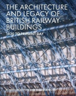 Bertrand.pt - The Architecture And Legacy Of British Railway Buildings
