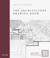 The Architecture Drawing Book: Riba Collections