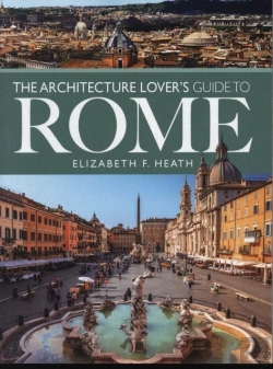 Bertrand.pt - The Architecture Lover'S Guide To Rome
