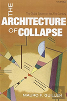 The Architecture Of Collapse