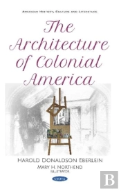 The Architecture Of Colonial America