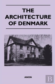 The Architecture Of Denmark