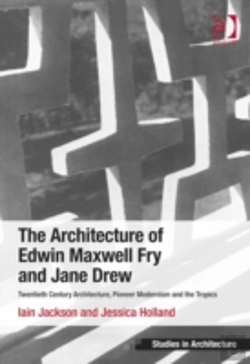 Bertrand.pt - The Architecture Of Edwin Maxwell Fry And Jane Drew