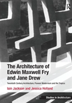 Bertrand.pt - The Architecture Of Edwin Maxwell Fry And Jane Drew