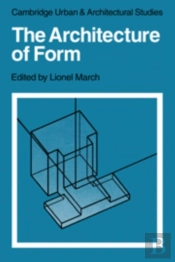 The Architecture Of Form