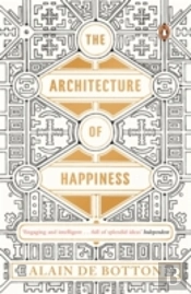 The Architecture Of Happiness