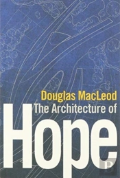The Architecture Of Hope