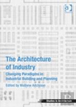 The Architecture Of Industry