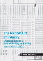 The Architecture Of Industry