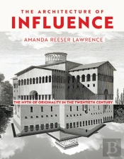 The Architecture Of Influence