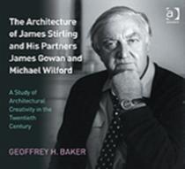 The Architecture Of James Stirling And His Partners James Gowan And Michael Wilford
