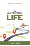 The Architecture Of Life