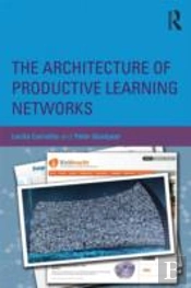 The Architecture Of Productive Learning Networks
