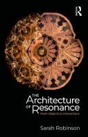 The Architecture Of Resonance