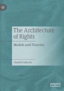 The Architecture Of Rights