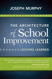 The Architecture Of School Improvement