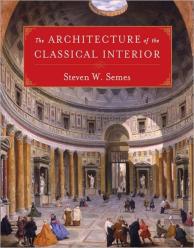 The Architecture Of The Classical Interior