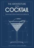 The Architecture Of The Cocktail