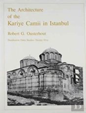 The Architecture Of The Kariye Camii In Istanbul