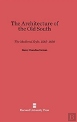 Bertrand.pt - The Architecture Of The Old South