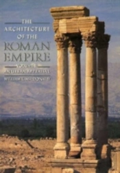 The Architecture Of The Roman Empire