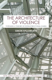 The Architecture Of Violence