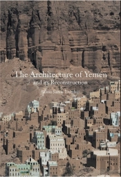The Architecture Of Yemen And Its Reconstruction