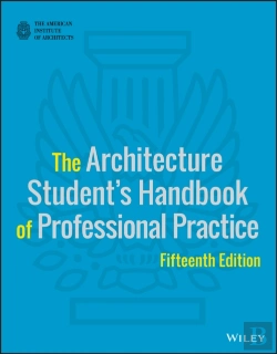 Bertrand.pt - The Architecture Student'S Handbook Of Professional Practice