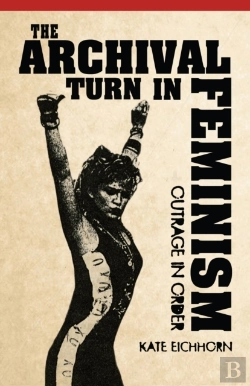 Bertrand.pt - The Archival Turn In Feminism