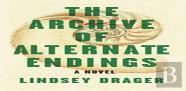 The Archive Of Alternate Endings