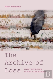 The Archive Of Loss