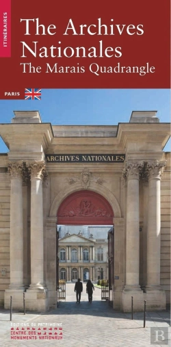 Bertrand.pt - The Archives Nationales : The Marais Quadrangle