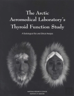 Bertrand.pt - The Arctic Aeromedical Laboratory'S Thyroid Function Study